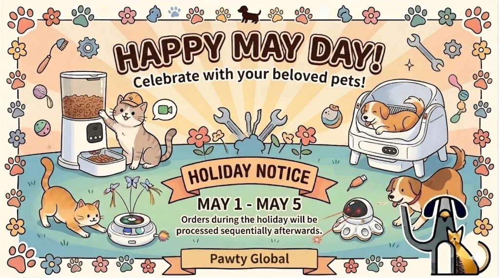 Pawty Global May day holiday notice